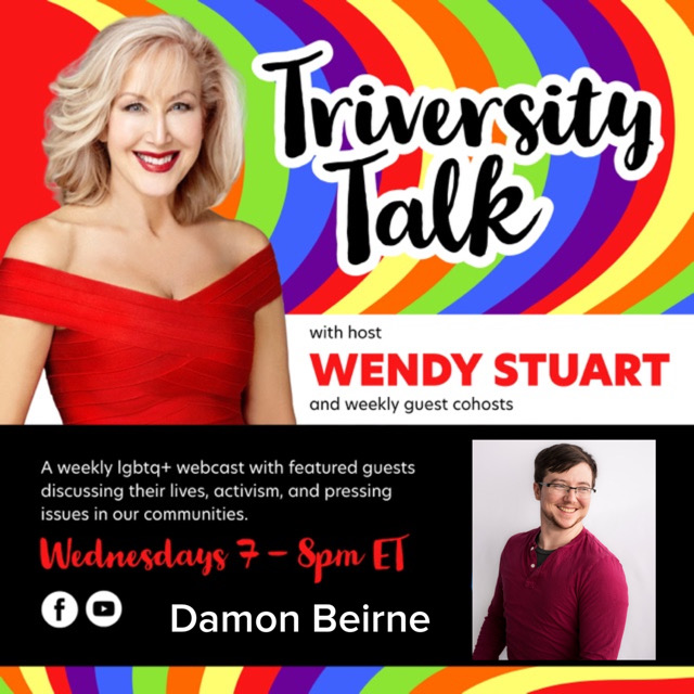 Damon Beirne Guests On TriVersity Talk! With Host Wendy Stuart 7 PM ET Wednesday August 28th, 2024