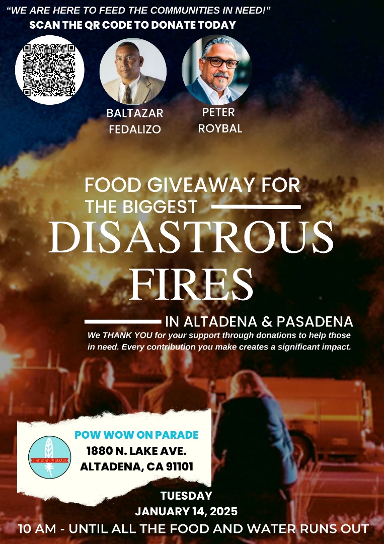 POW WOW ON PARADE Hosts Critical Food & Supply Distribution Event for Altadena and Pasadena Communities Affected by Local Disasters