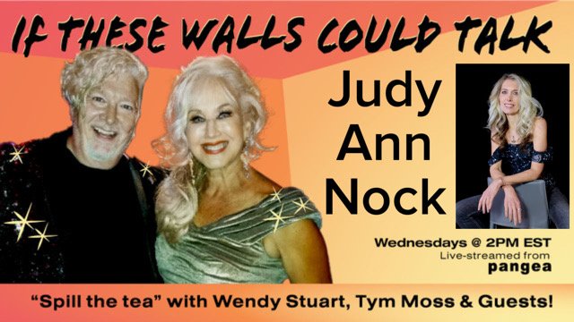 Judy Ann Nock (St. Divine) Guests On “If These Walls Could Talk” With Hosts Wendy Stuart and Tym Moss Wednesday, April 15th, 2026